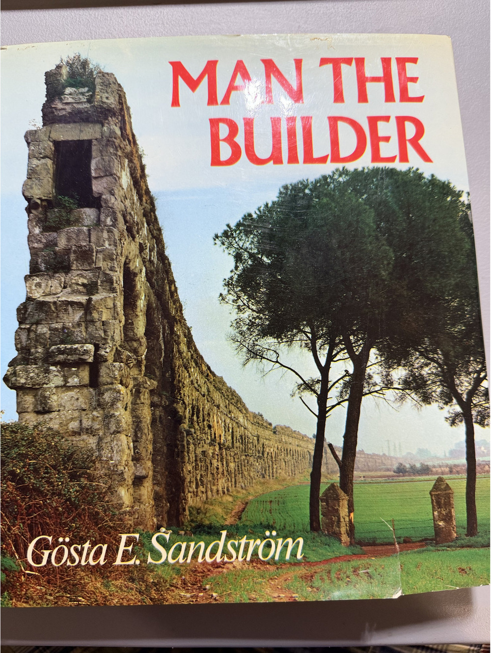 Man the Builder Gosta E Sandstrom 1970 McGraw-Hill Illustrated Engineering HC DJ